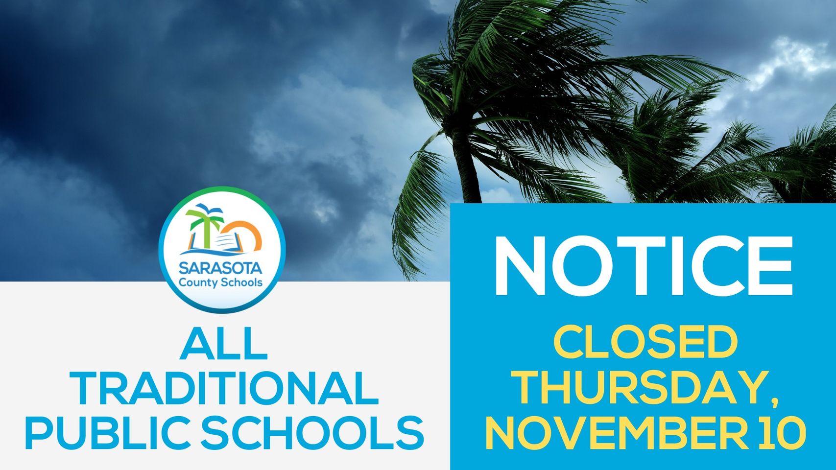 Sarasota County schools closed tomorrow due to Nicole The Suncoast