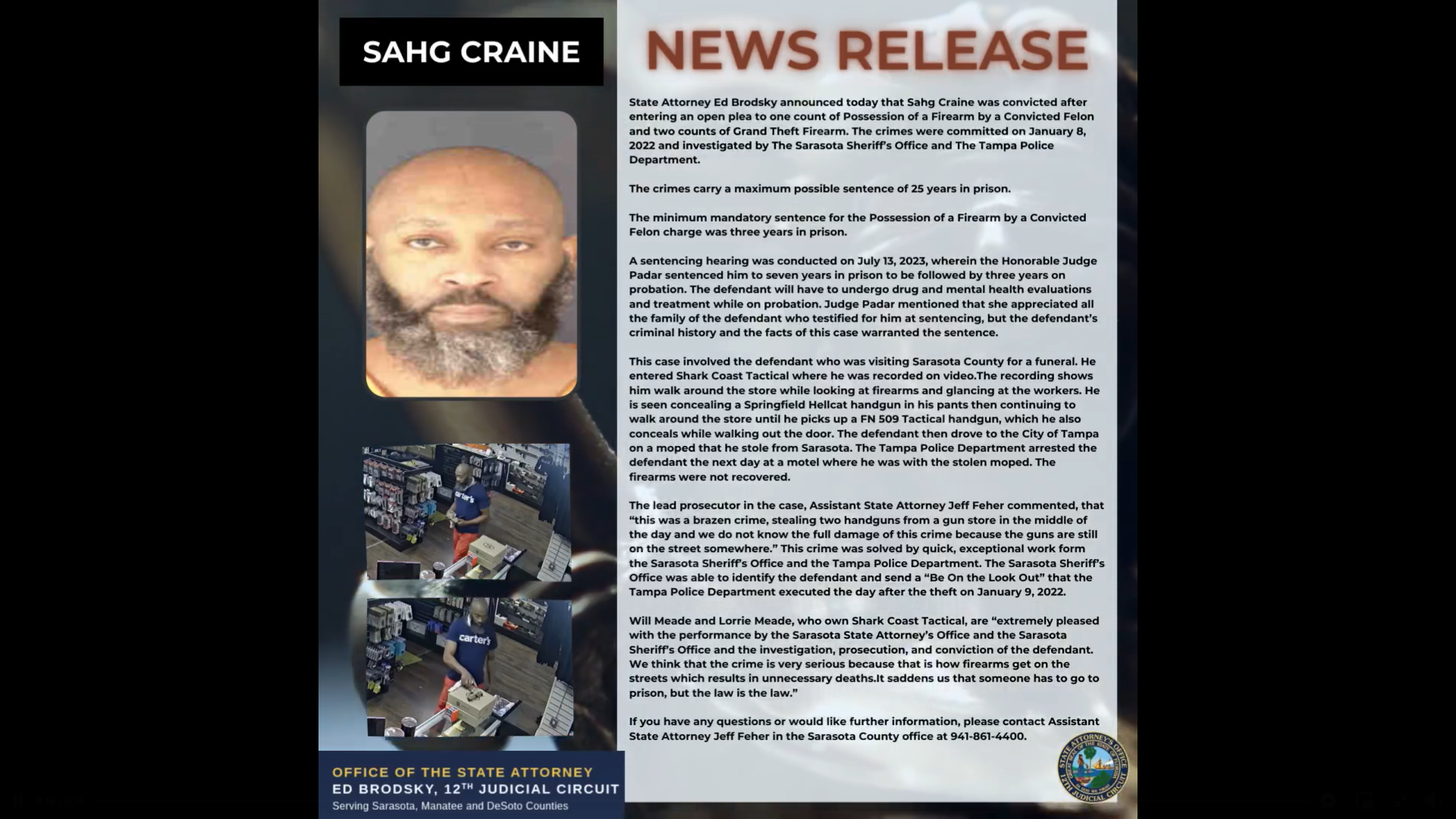 Sarasota man convicted of possession of a firearm by a convicted felon ...